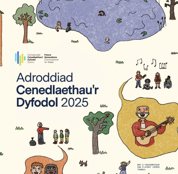 Adroddiad Cenedlaethau’r Dyfodol 2025